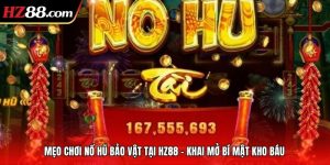 Mẹo Chơi Nổ Hũ Bảo Vật Tại Hz88 – Khai Mở Bí Mật Kho Báu.